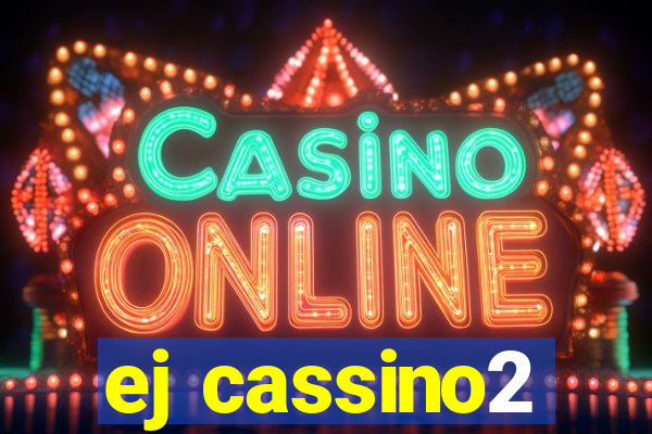 ej cassino2